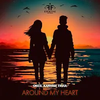 Oneil — Around My Heart Ft Kanvise & Favia — обложка