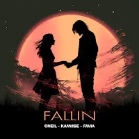Oneil — Fallin Ft Kanvise & Favia — обложка